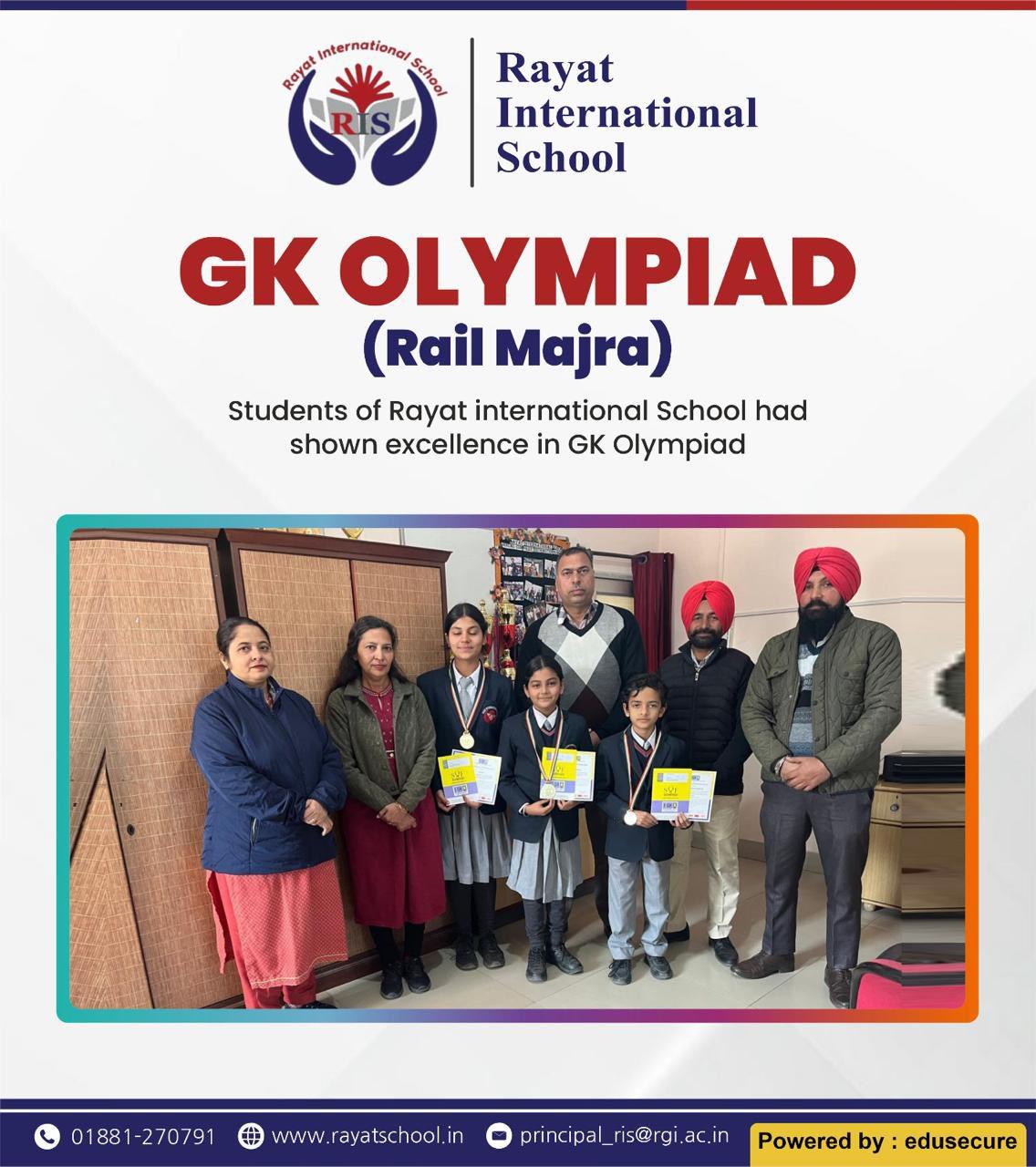 Rayat International School takes immense pride in the outstanding achievements of its students in the GK Olympiad, bringing laurels to the school through their remarkable performance and academic excellence.